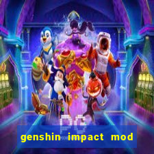 genshin impact mod menu 2024